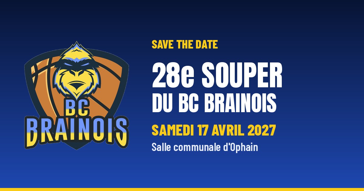 Save the date : 28e souper du BC Brainois le samedi 17 avril 2027